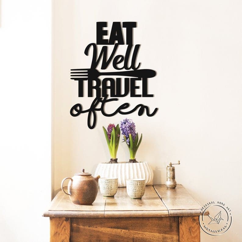 Kitchen Sign Eat Well Travel Often Metal Wall Art Wall Decor - Dezin