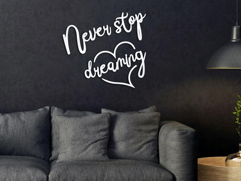 Never Stop Dreaming Wood Sign, Bedroom Wall Art - Dezin Never Stop Dreaming Wood Sign, Bedroom Wall Art