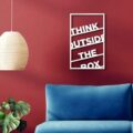 Think Outside The Box Wooden Sign, Wood Wall Art