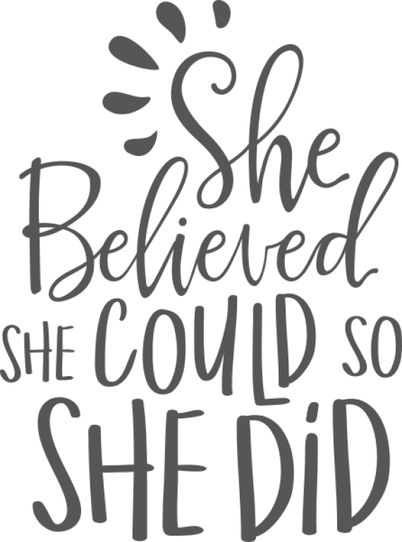 She Believed She Could So Lettering Free Vector
