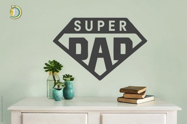 Super Dad Wall Decor Birthday Gift CDR DXF Free Vector